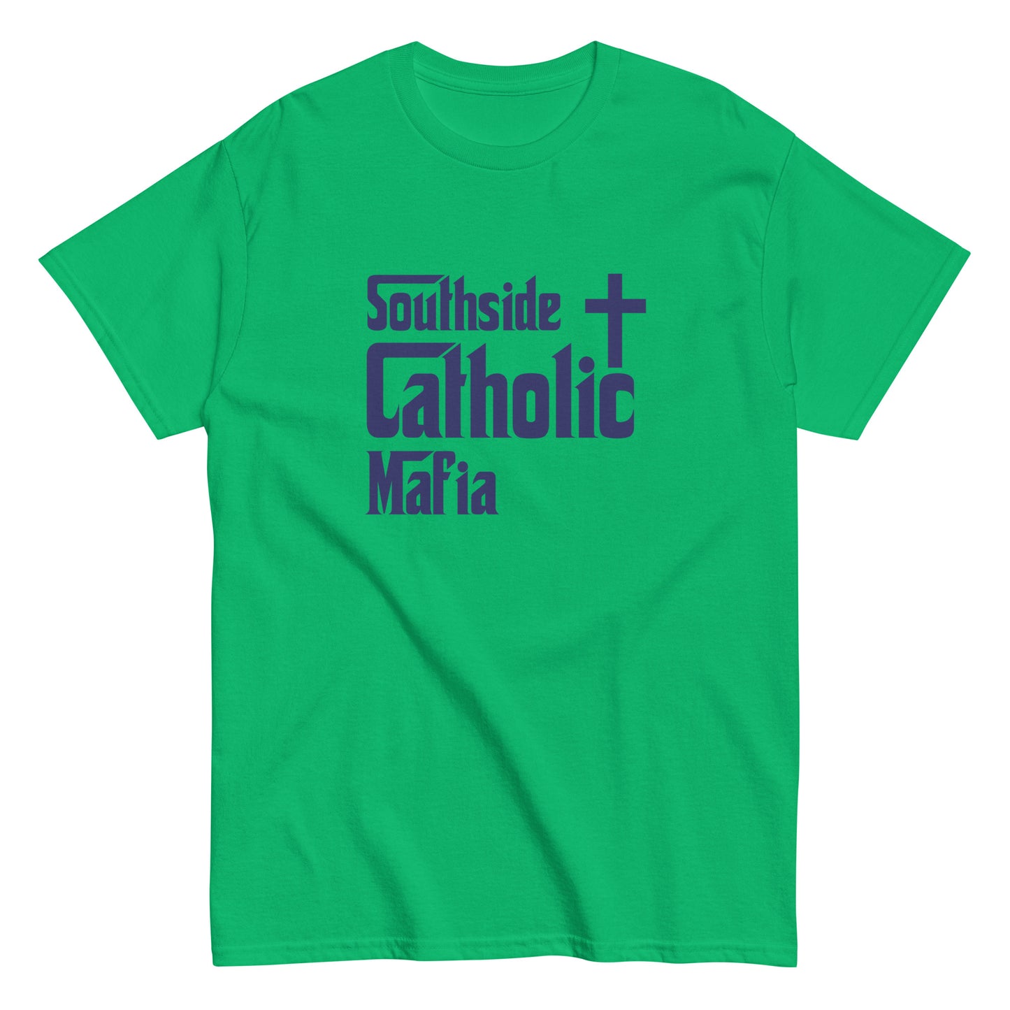 Men's classic tee: Southside Catholic Mafia (Navy Blue Font) Click to explore more colors.