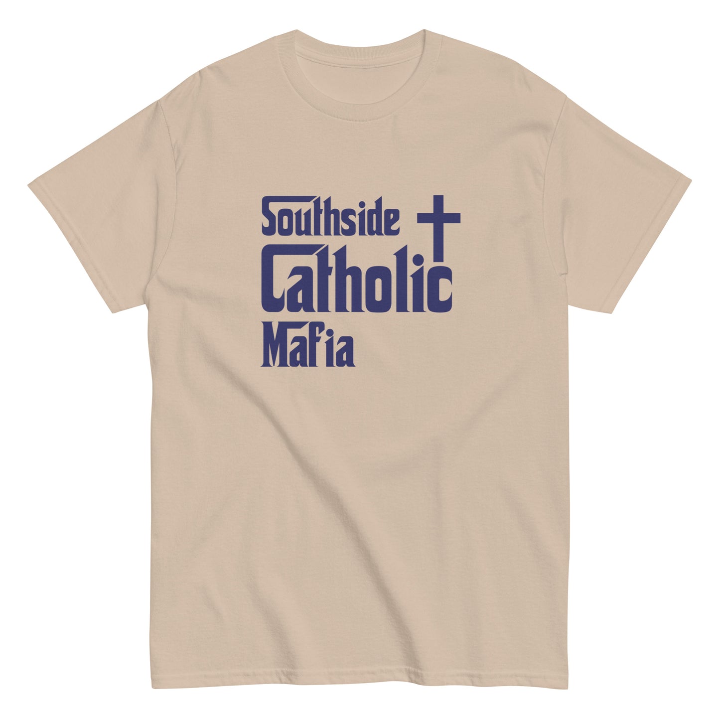 Men's classic tee: Southside Catholic Mafia (Navy Blue Font) Click to explore more colors.
