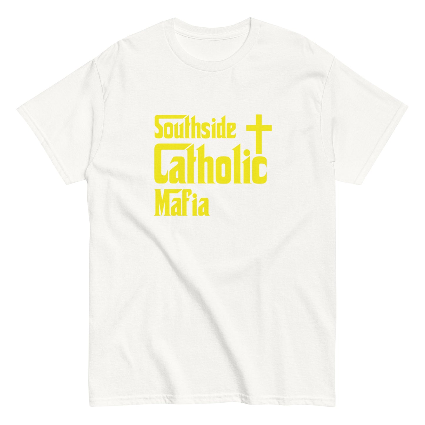 Men's classic tee: Southside Catholic Mafia (Yellow Font) Click to explore more colors.