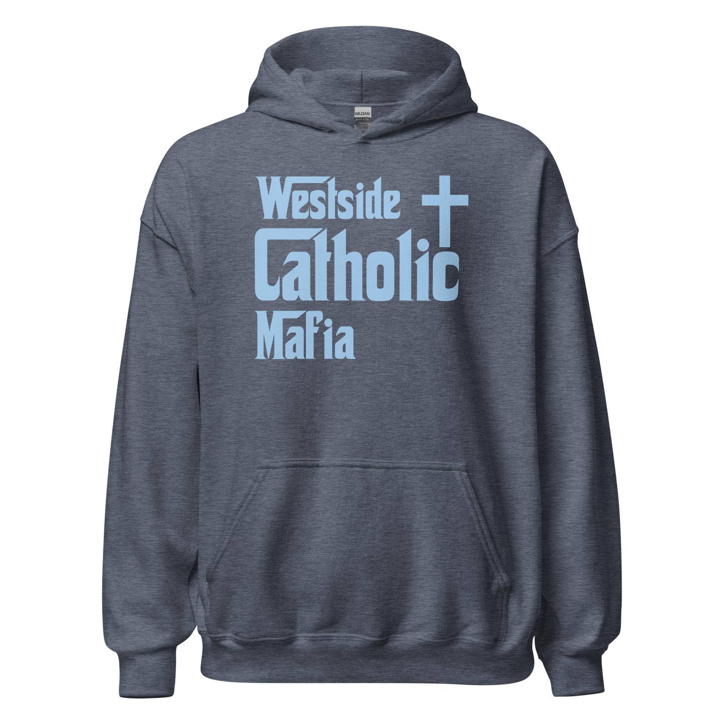Unisex Hoodie: Westside Catholic Mafia (Baby Blue Font) Click to explore more colors.