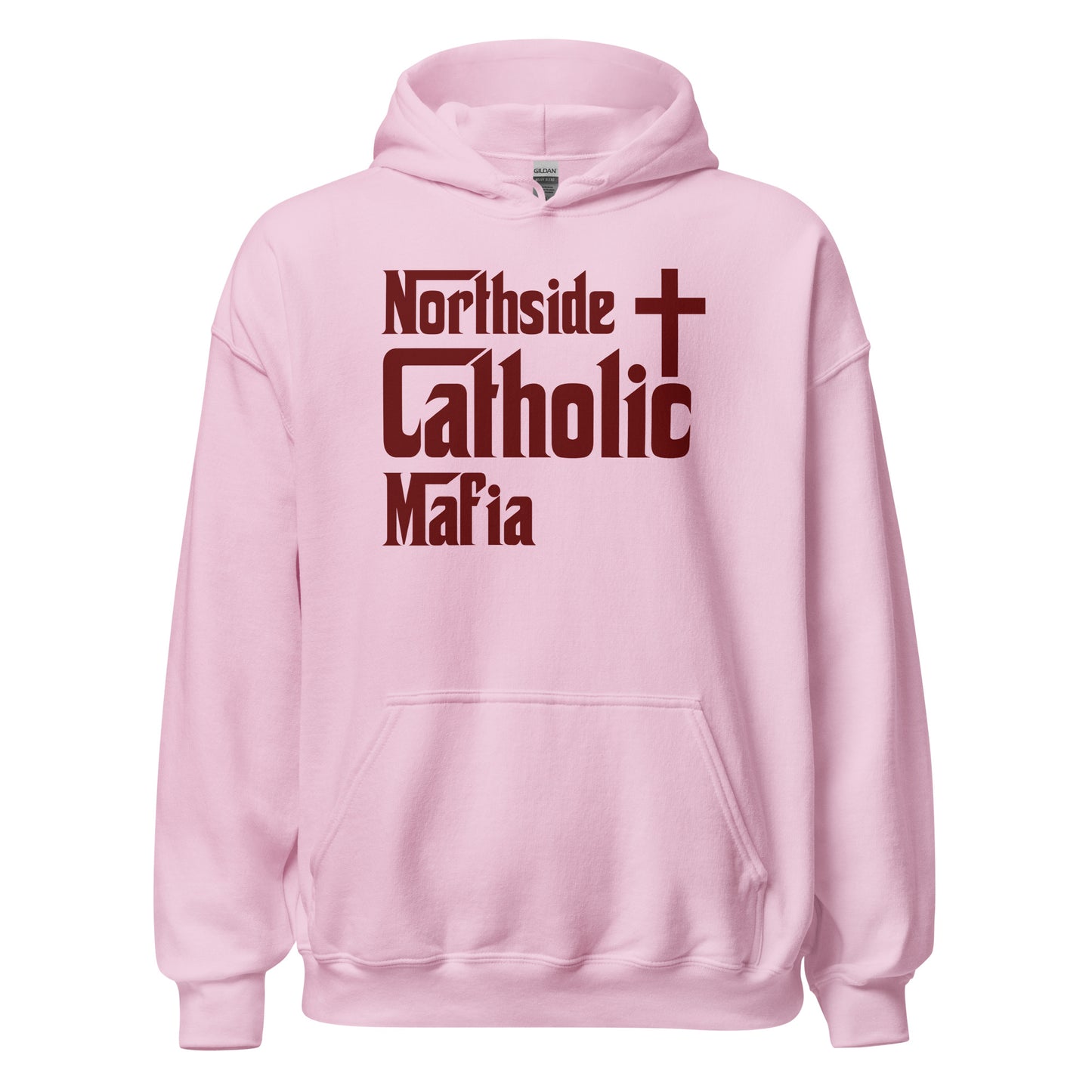 Unisex Hoodie: Northside Catholic Mafia (Maroon Font) Click to explore more colors.