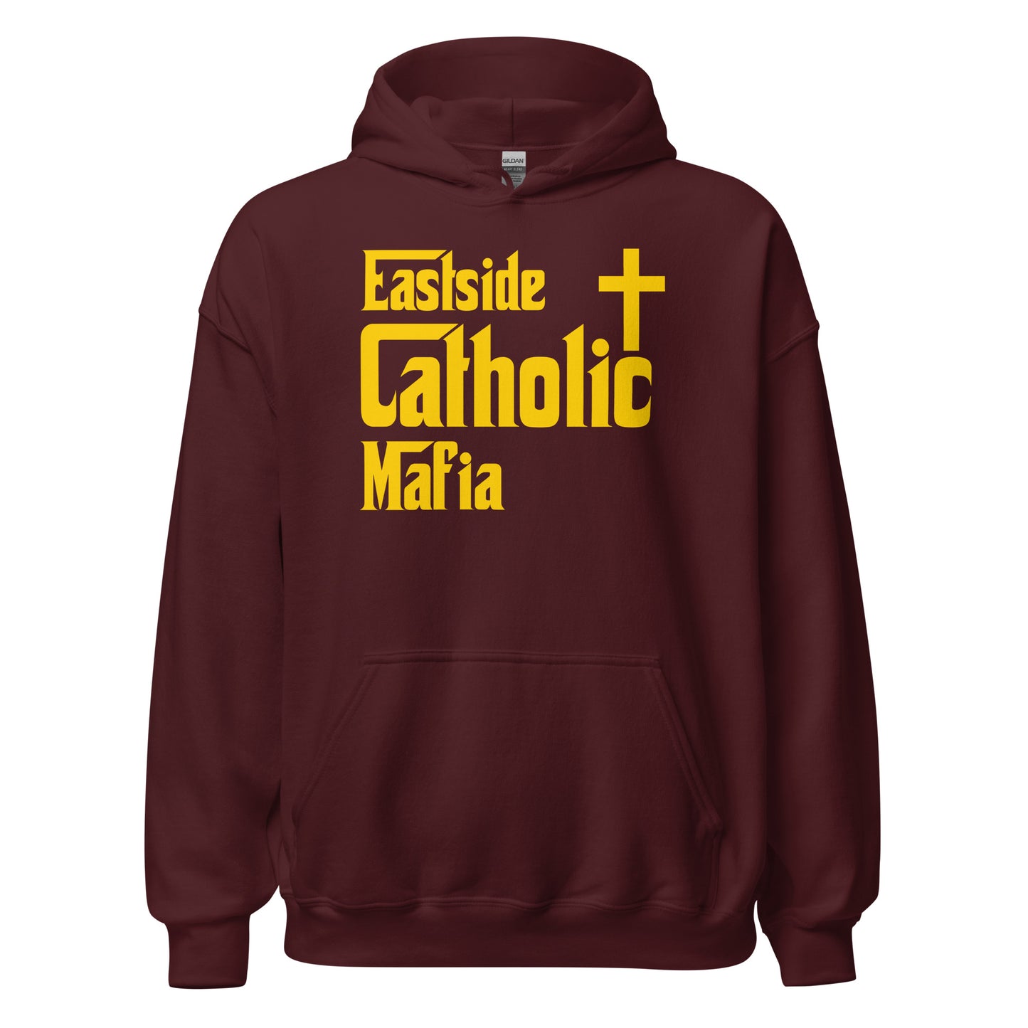 Unisex Hoodie: Eastside Catholic Mafia (Gold Font) Click to explore more colors.