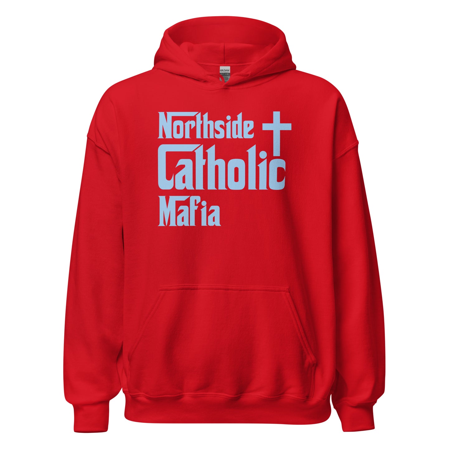 Unisex Hoodie: Northside Catholic Mafia (Baby Blue Font) Click to explore more colors.