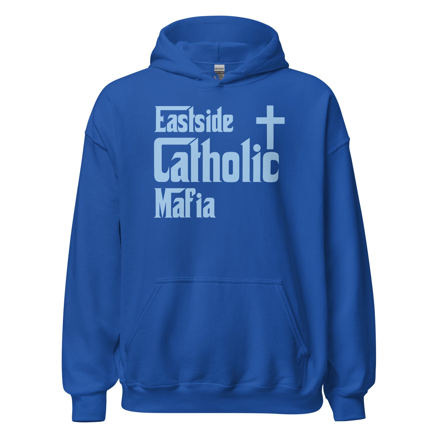 Unisex Hoodie: Eastside Catholic Mafia (Baby Blue Font) Click to explore more colors.