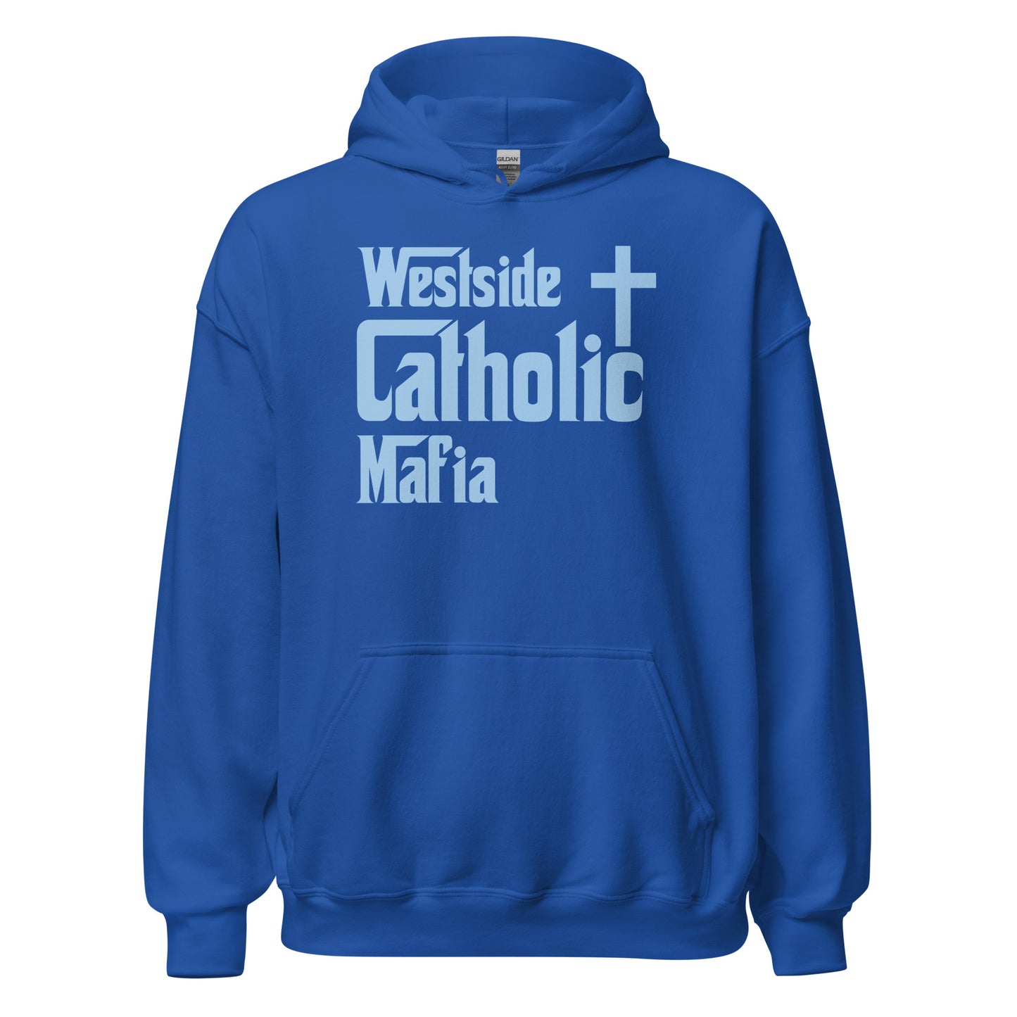 Unisex Hoodie: Westside Catholic Mafia (Baby Blue Font) Click to explore more colors.