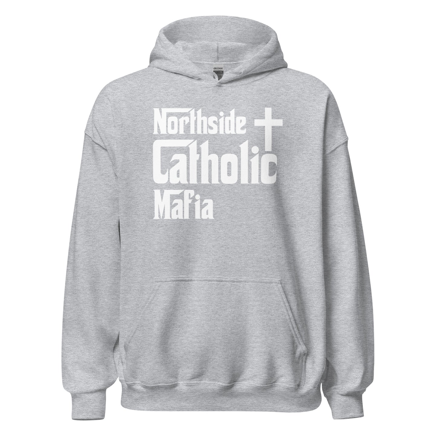 Unisex Hoodie: Northside Catholic Mafia (White Font) Click to explore more colors.