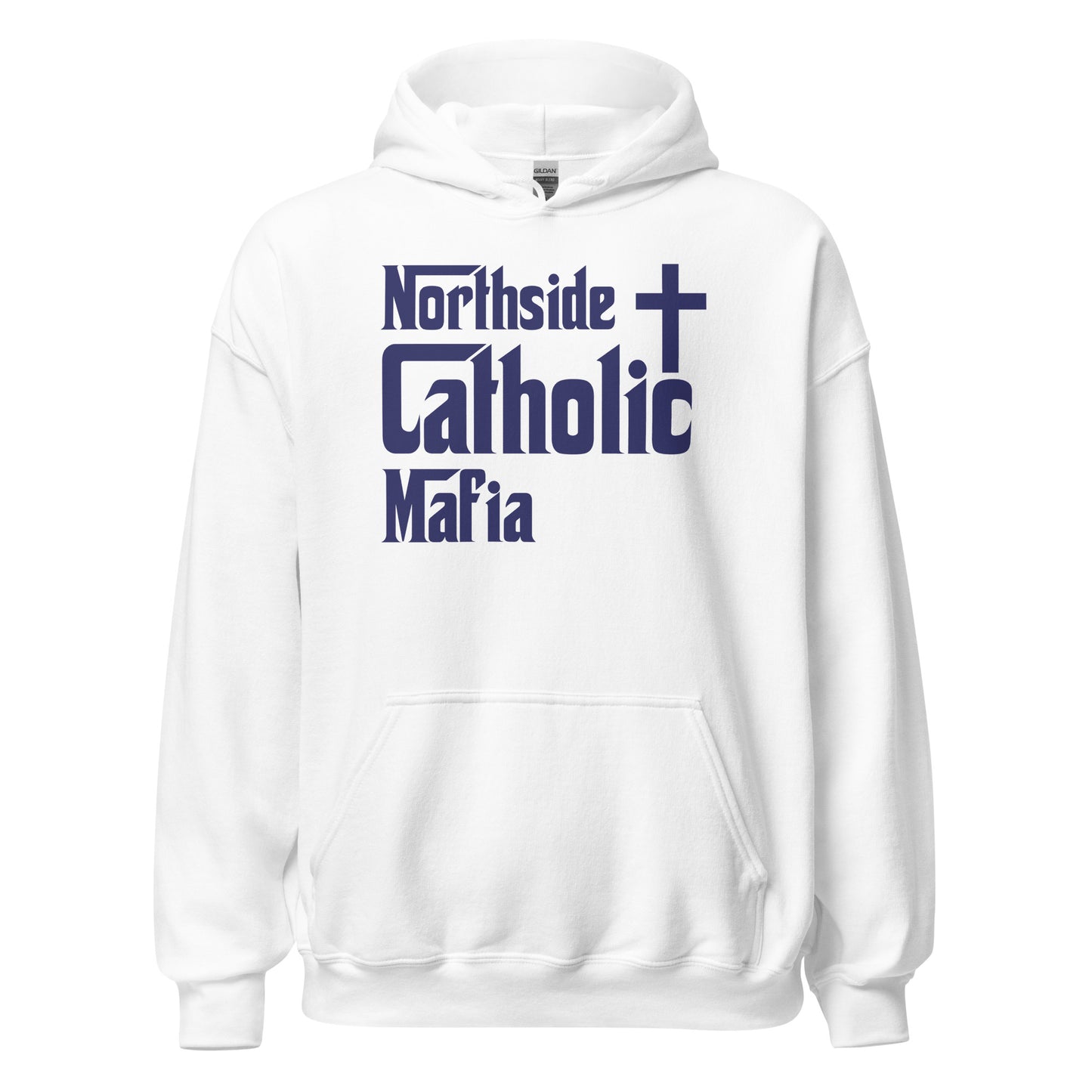 Unisex Hoodie: Northside Catholic Mafia (Navy Blue Font) Click to explore more colors.