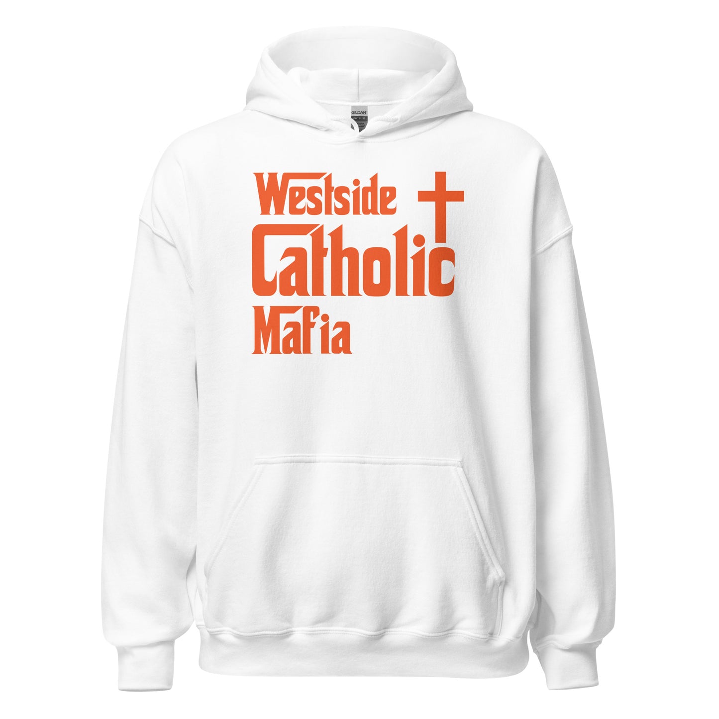 Unisex Hoodie: Westside Catholic Mafia (Orange Font) Click to explore more colors.