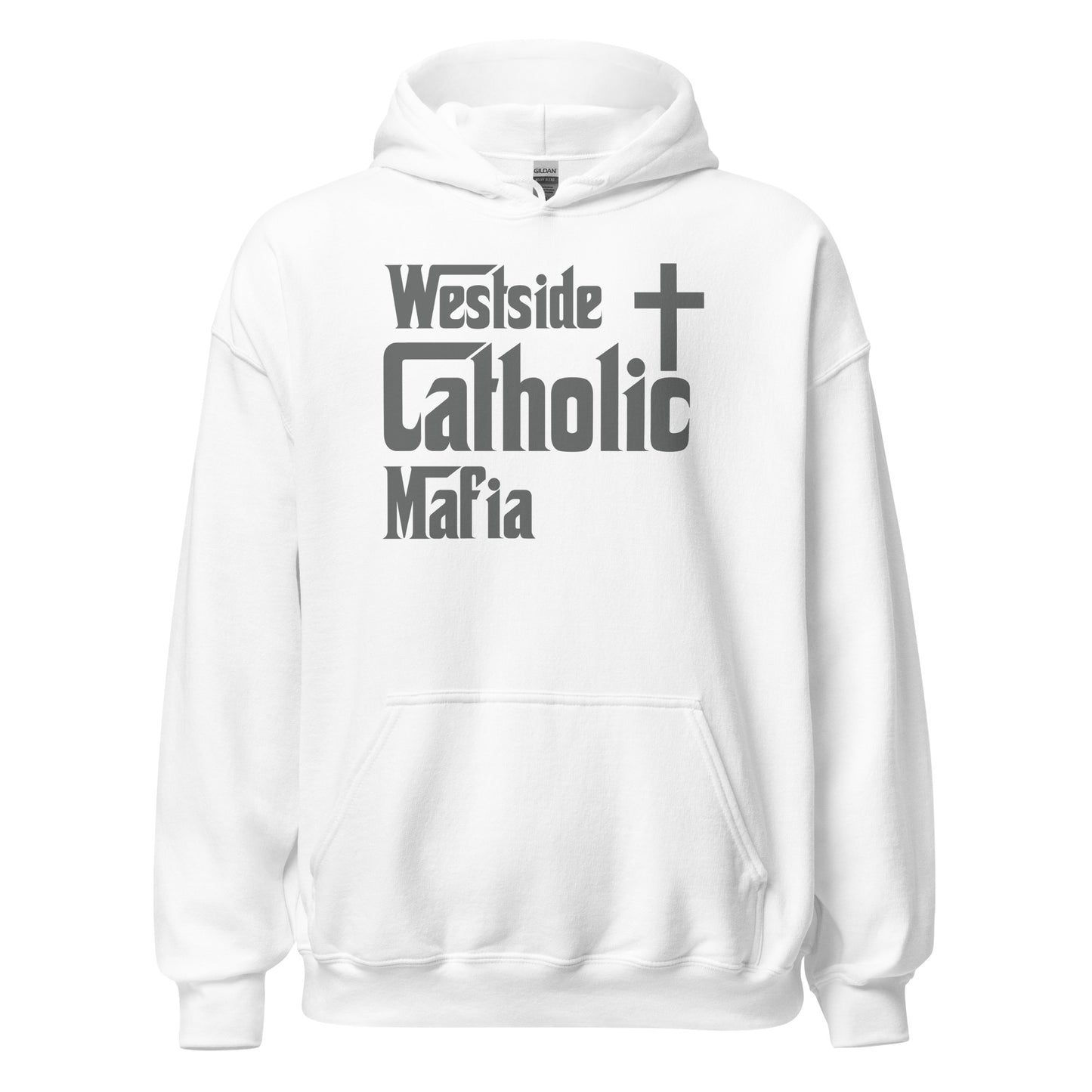 Unisex Hoodie: Westside Catholic Mafia (Dark Grey Font) Click to explore more colors.