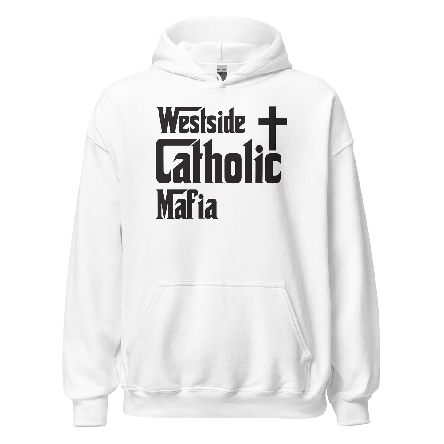 Unisex Hoodie: Westside Catholic Mafia (Black Font) Click to explore more colors.