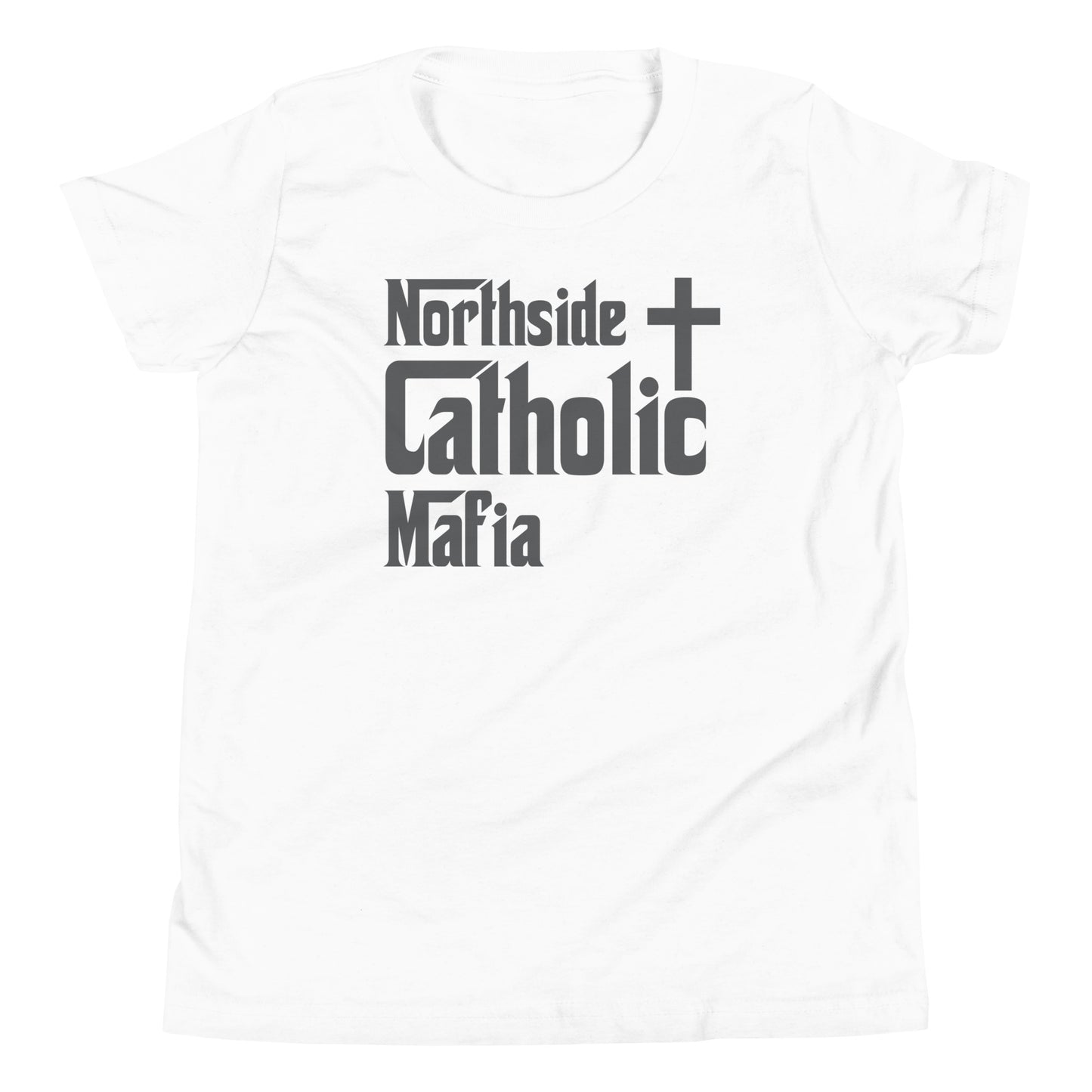 Youth Short Sleeve T-Shirt: Northside Catholic Mafia (Dark Grey Font) Click to explore more colors.