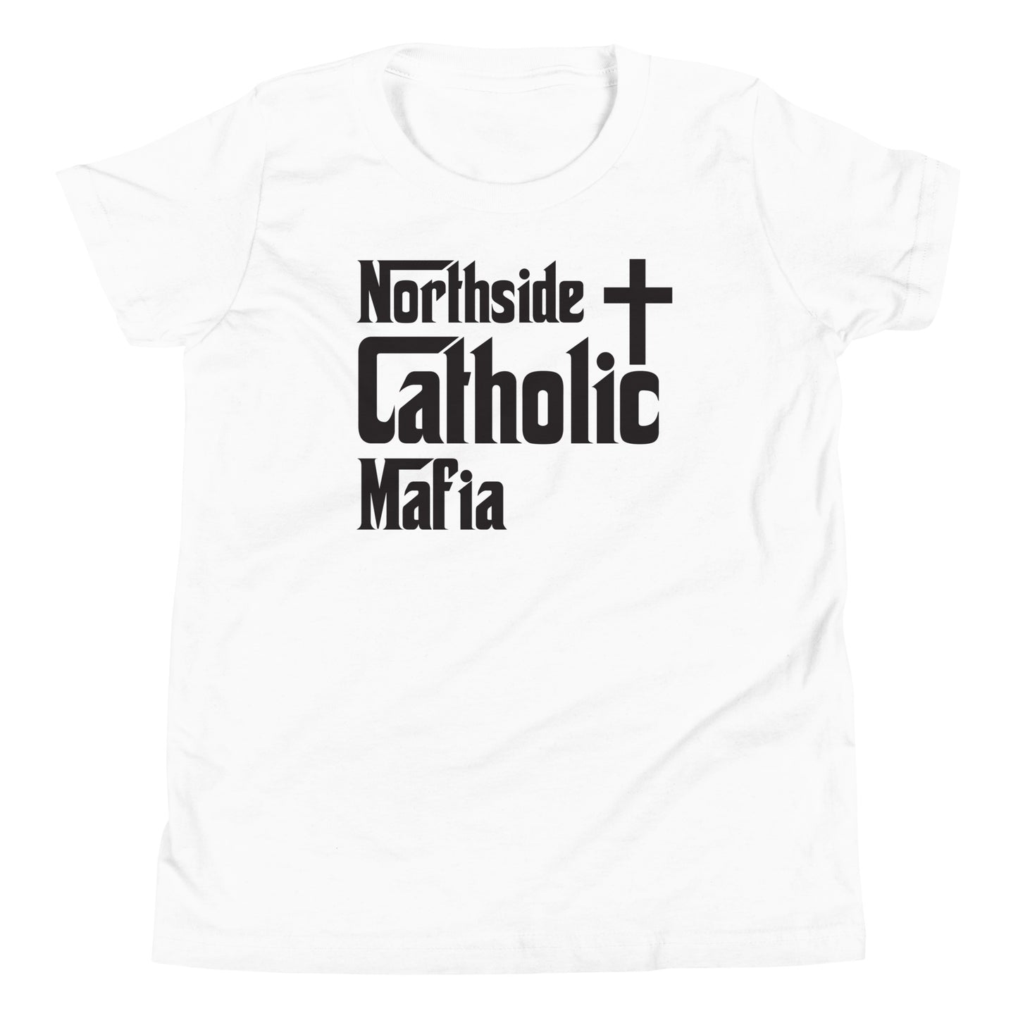 Youth Short Sleeve T-Shirt: Northside Catholic Mafia (Black Font) Click to explore more colors.