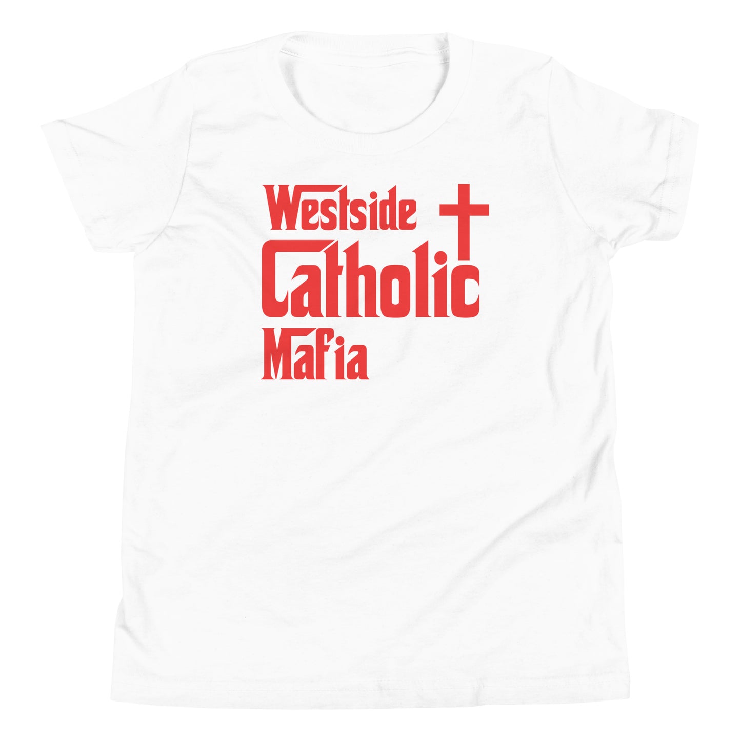 Youth Short Sleeve T-Shirt: Westside Catholic Mafia (Red Font) Click to explore more colors.