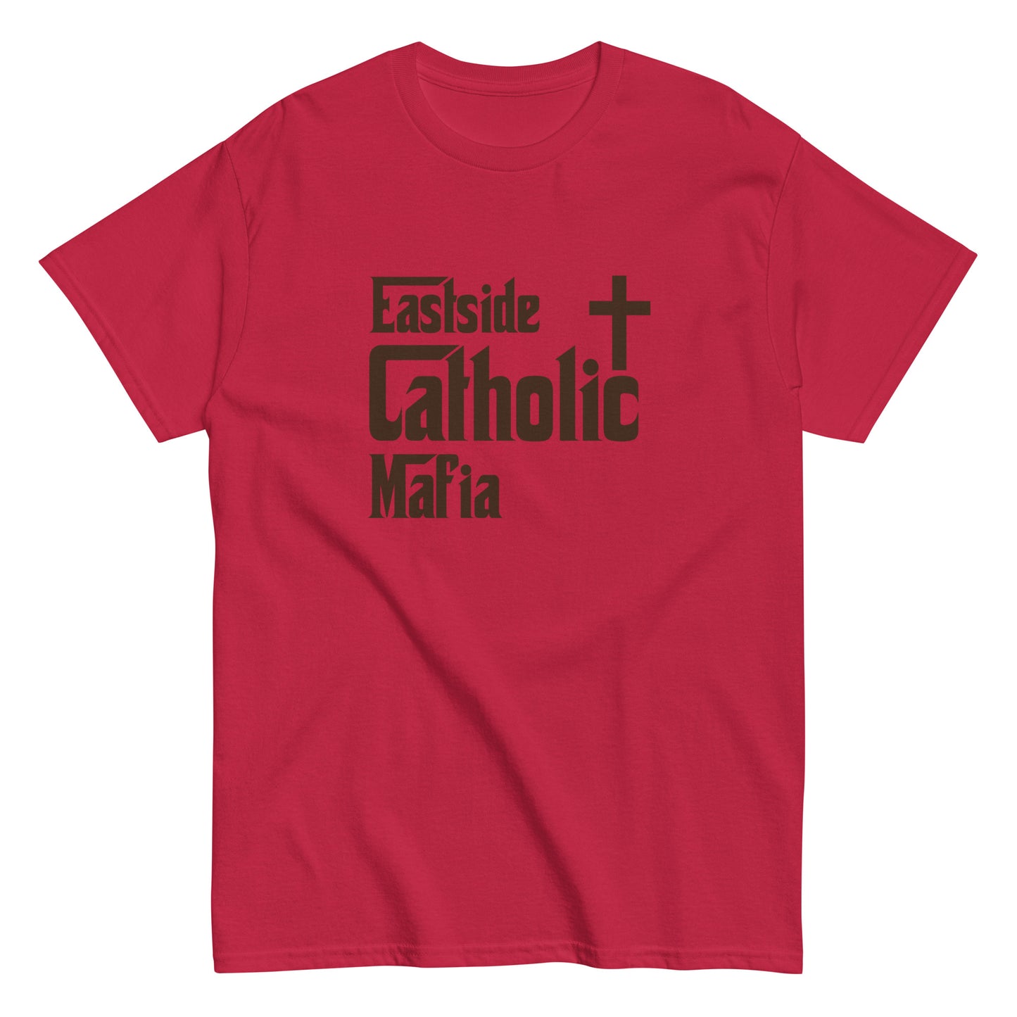 Men's classic tee: Eastside Catholic Mafia (Brown Font) Click to explore more colors.