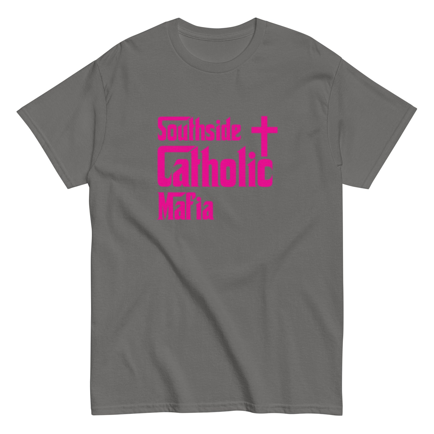 Men's classic tee: Southside Catholic Mafia (Hot Pink Font) Click to explore more colors.