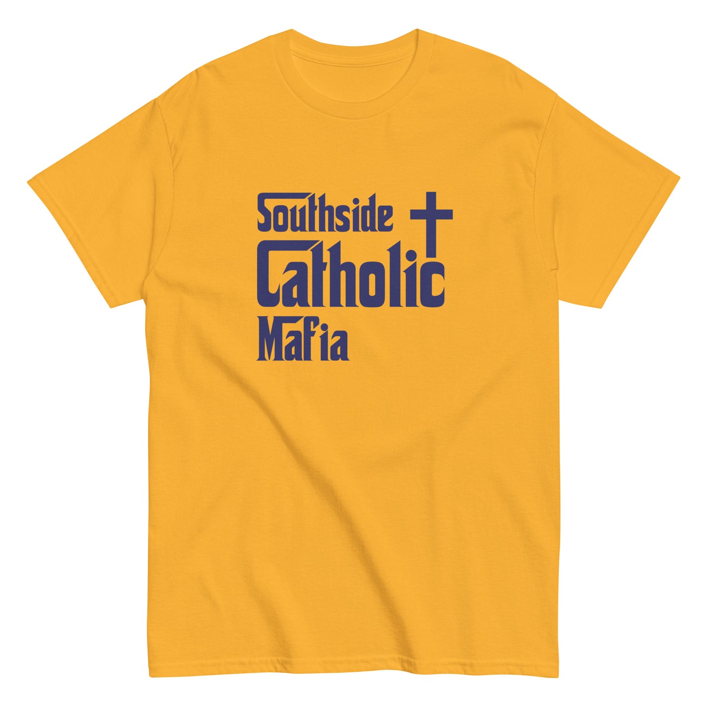 Men's classic tee: Southside Catholic Mafia (Navy Blue Font) Click to explore more colors.