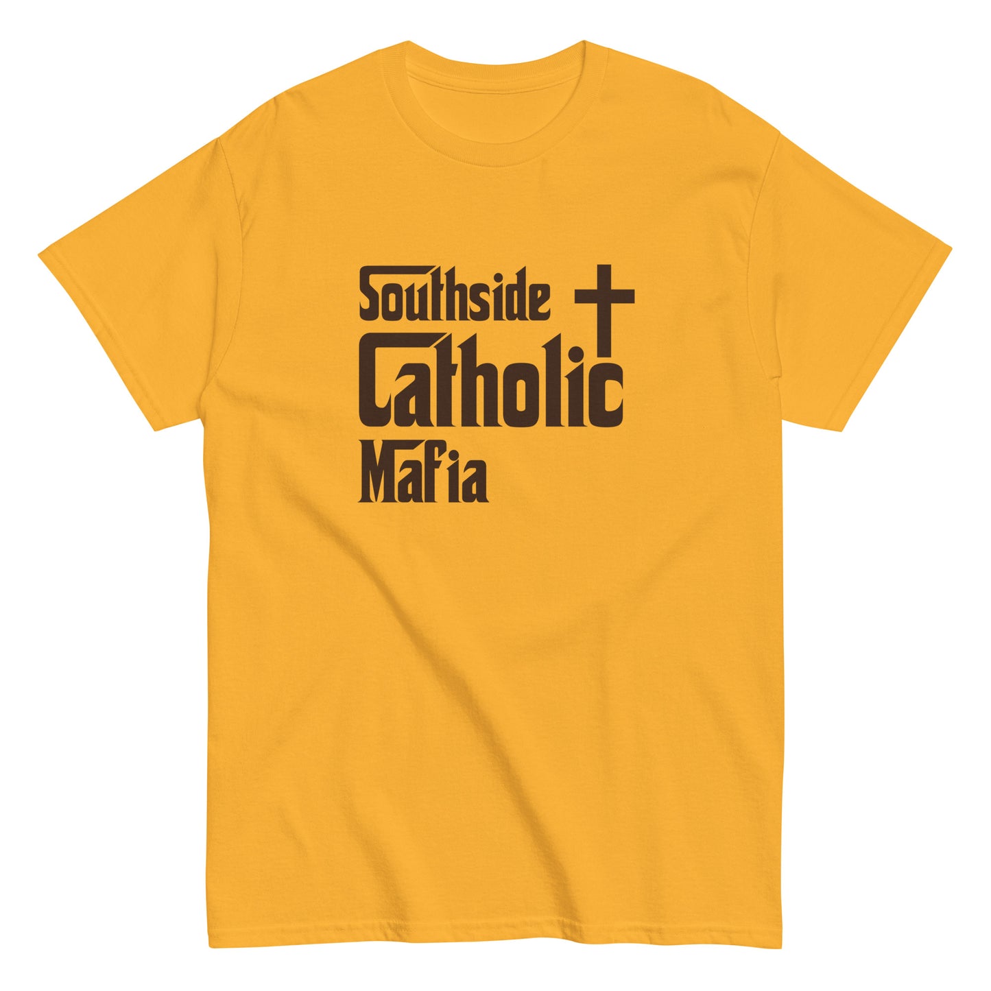 Men's classic tee: Southside Catholic Mafia (Brown Font) Click to explore more colors.