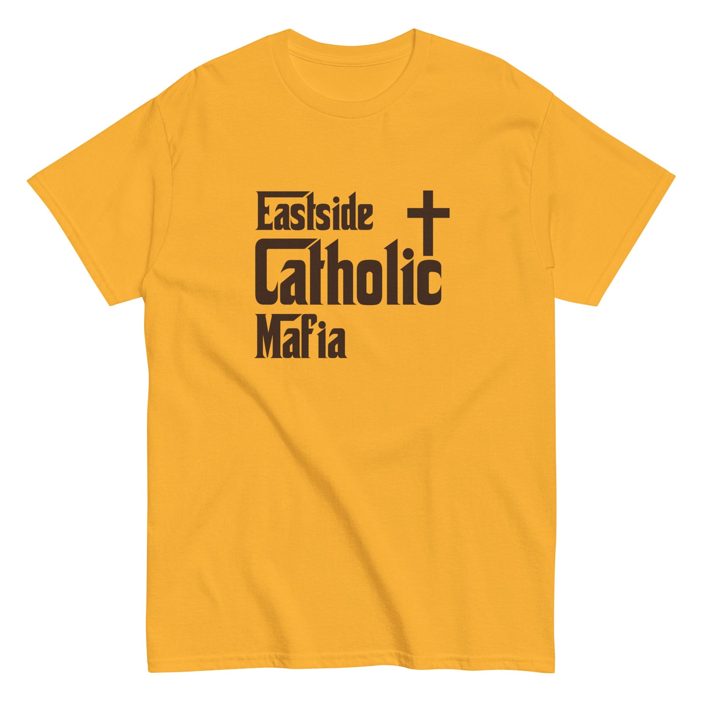 Men's classic tee: Eastside Catholic Mafia (Brown Font) Click to explore more colors.