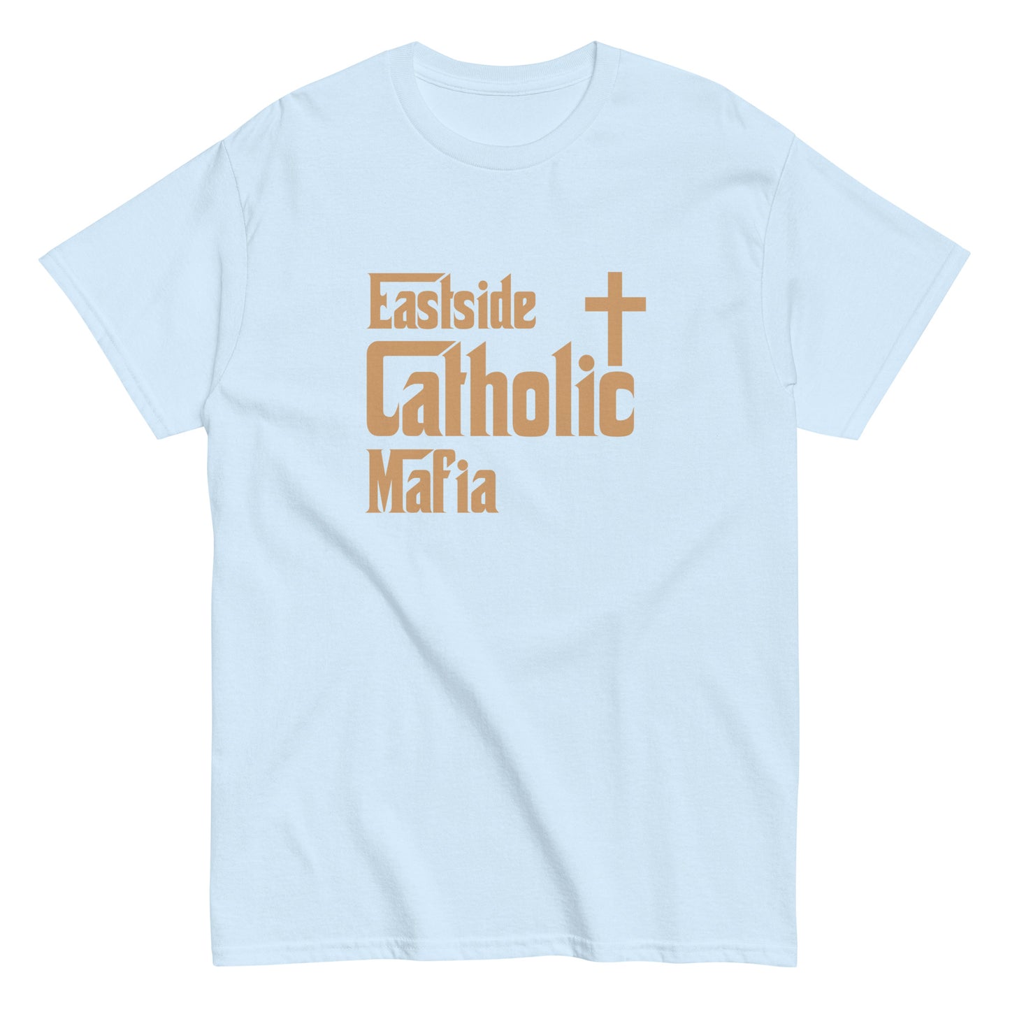 Men's classic tee: Eastside Catholic Mafia (Tan Font) Click to explore more colors.