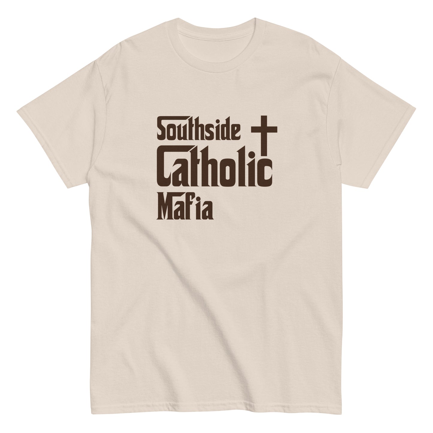 Men's classic tee: Southside Catholic Mafia (Brown Font) Click to explore more colors.