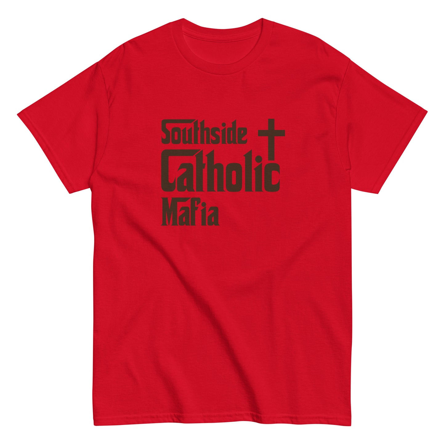Men's classic tee: Southside Catholic Mafia (Brown Font) Click to explore more colors.