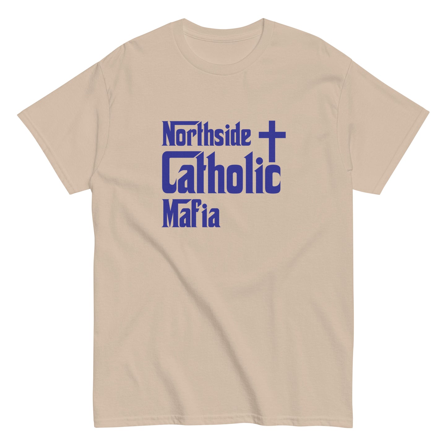Men's classic tee: Northside Catholic Mafia (Blue Font) Click to explore more colors.