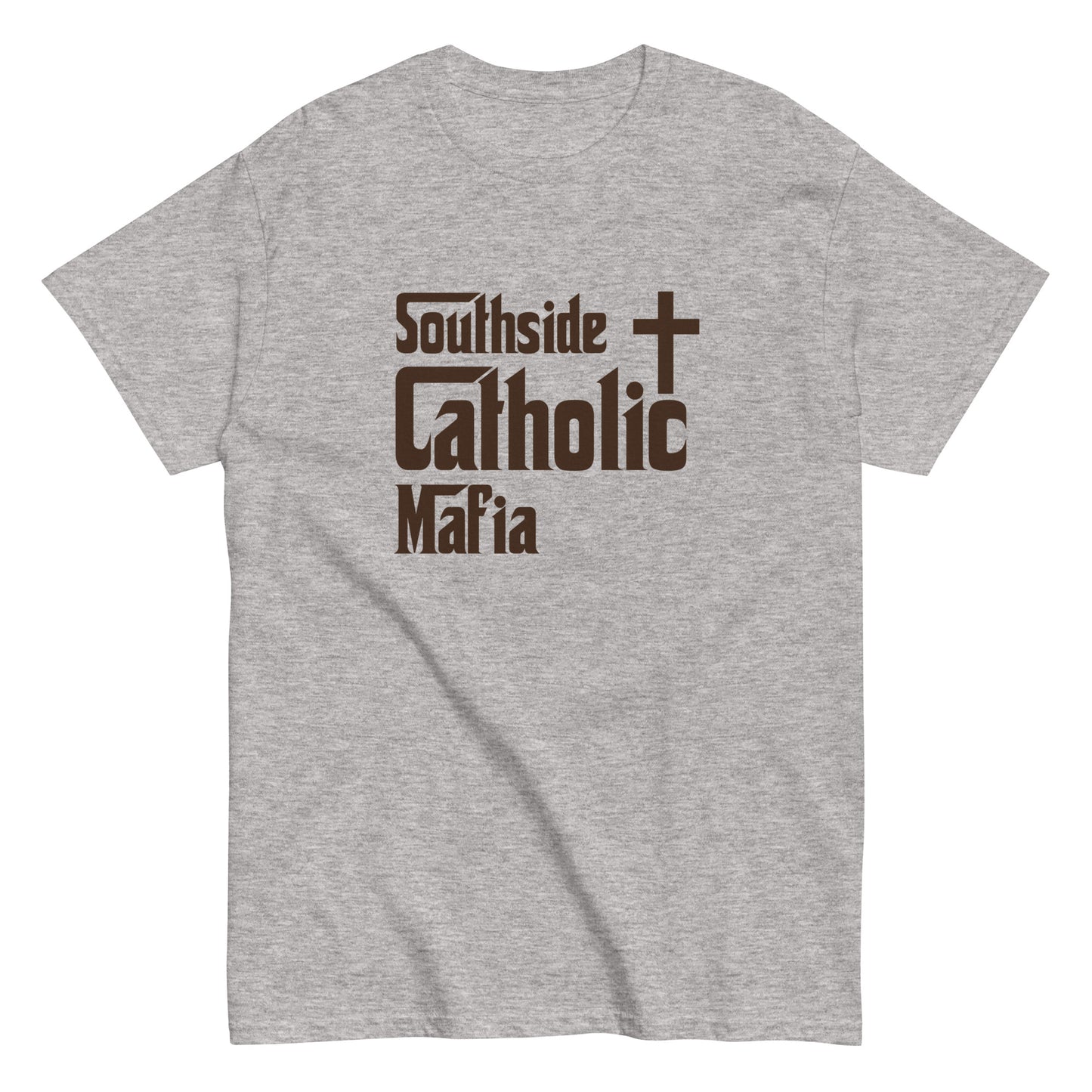 Men's classic tee: Southside Catholic Mafia (Brown Font) Click to explore more colors.