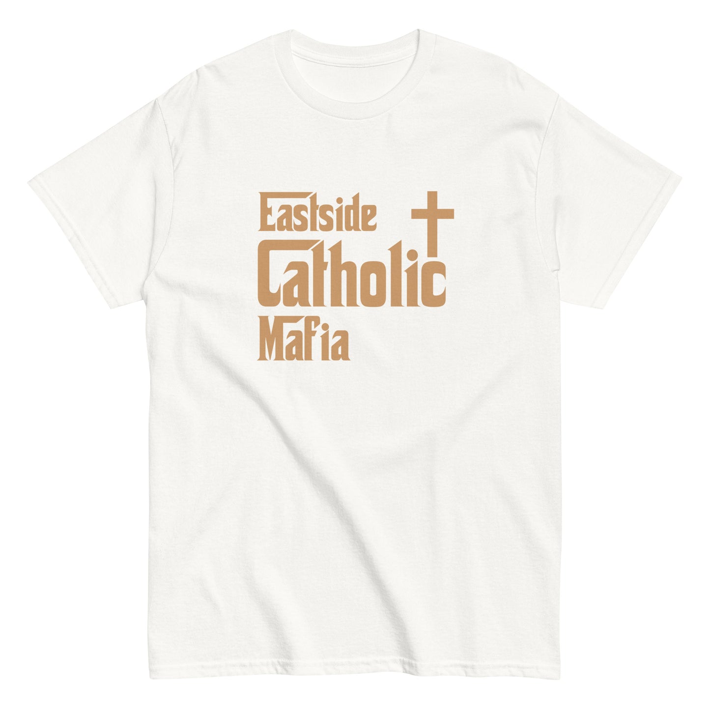 Men's classic tee: Eastside Catholic Mafia (Tan Font) Click to explore more colors.