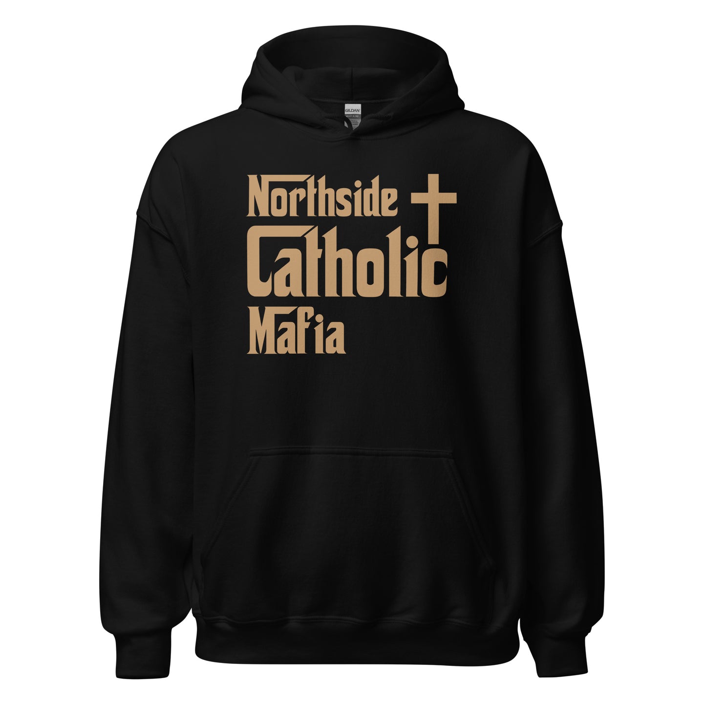 Unisex Hoodie: Northside Catholic Mafia (Tan font) Click to explore more colors.