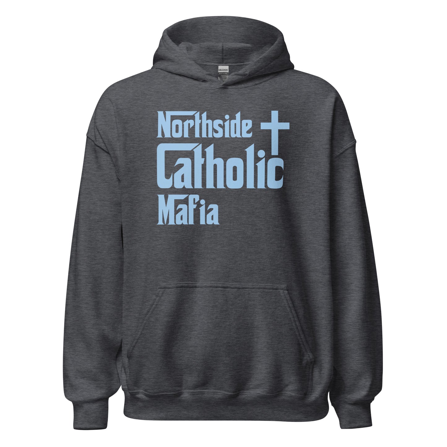 Unisex Hoodie: Northside Catholic Mafia (Baby Blue Font) Click to explore more colors.