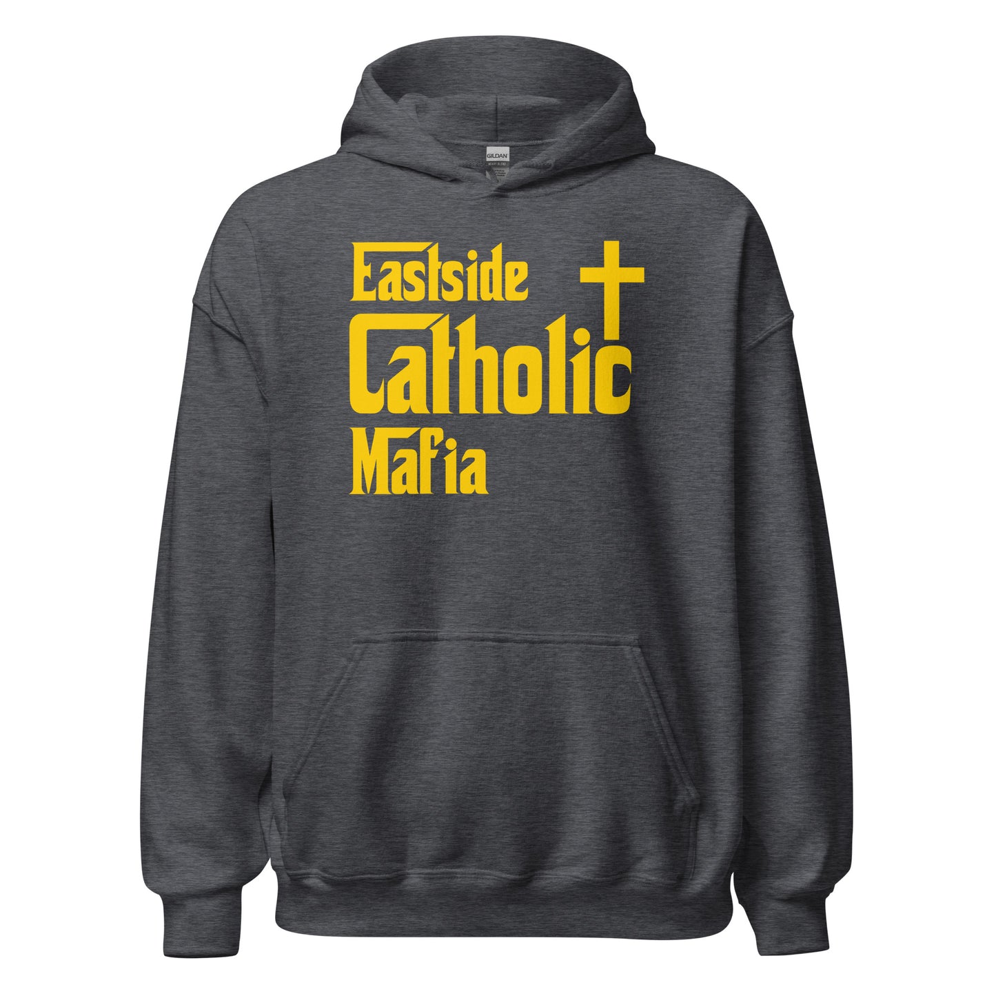 Unisex Hoodie: Eastside Catholic Mafia (Gold Font) Click to explore more colors.