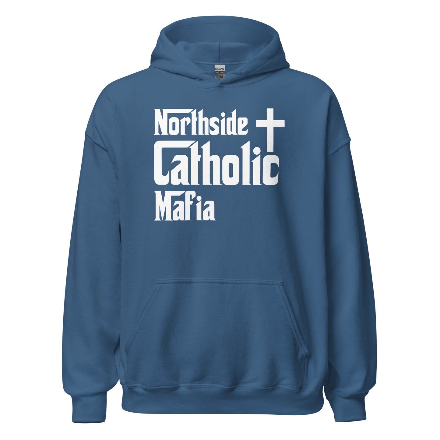 Unisex Hoodie: Northside Catholic Mafia (White Font) Click to explore more colors.