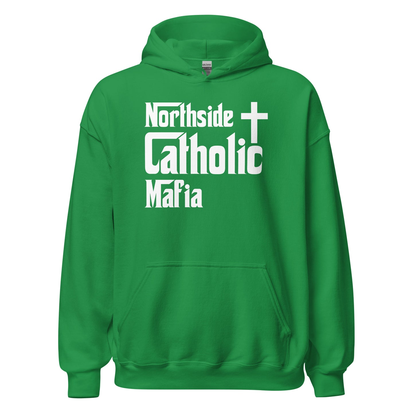 Unisex Hoodie: Northside Catholic Mafia (White Font) Click to explore more colors.