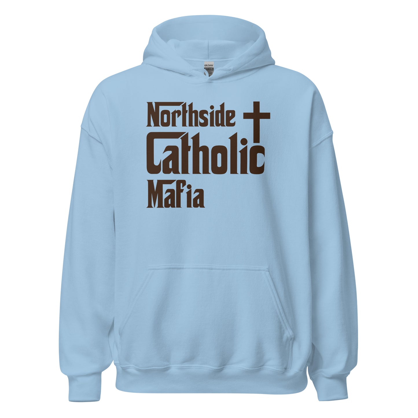 Unisex Hoodie: Northside Catholic Mafia (Brown Font) Click to explore more colors.