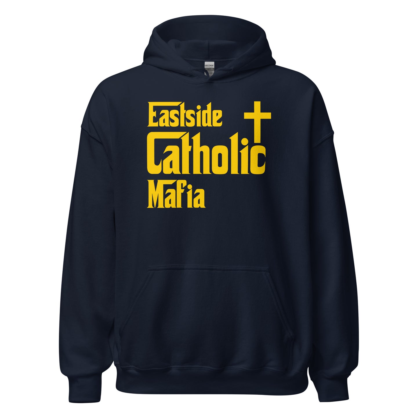 Unisex Hoodie: Eastside Catholic Mafia (Gold Font) Click to explore more colors.
