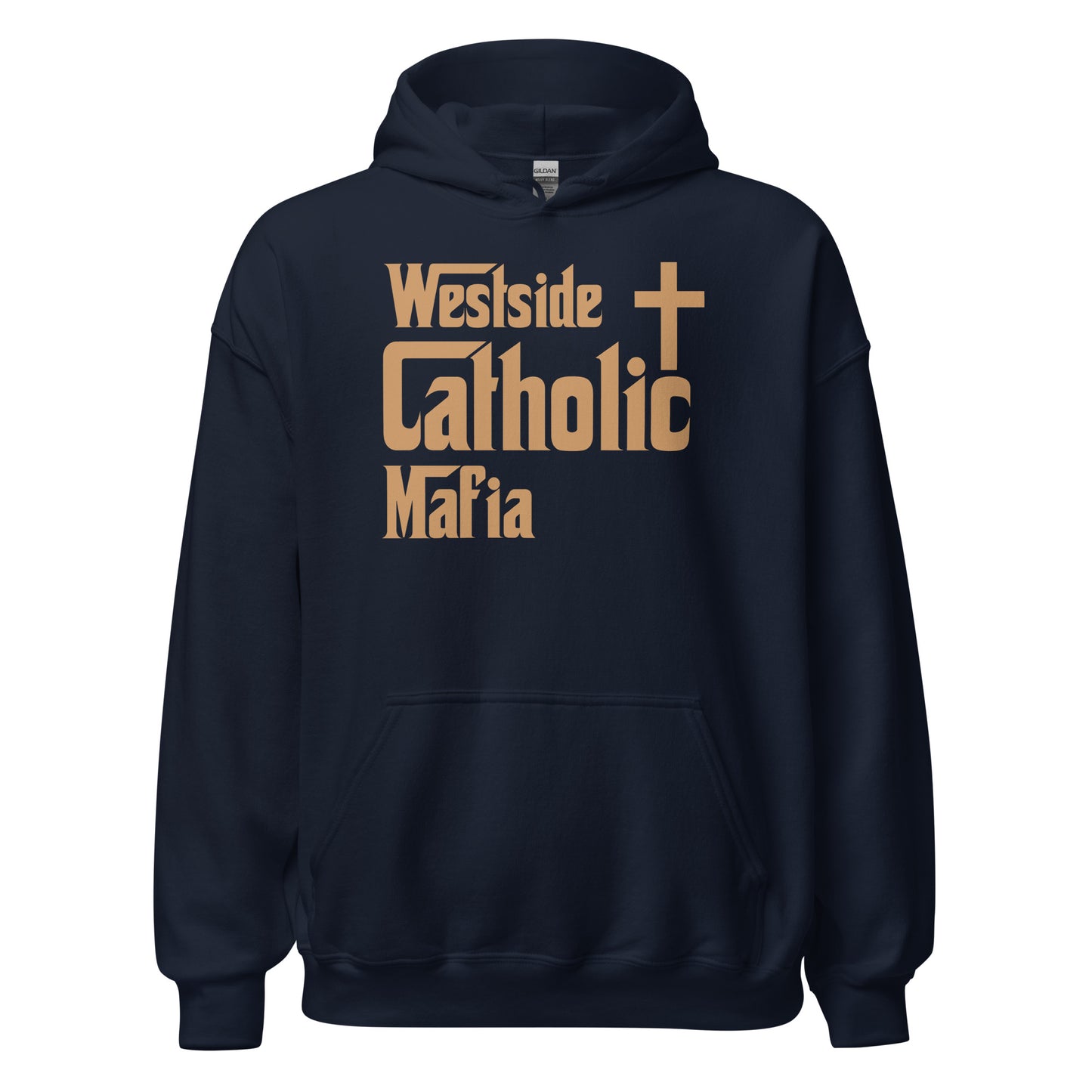 Unisex Hoodie: Westside Catholic Mafia (Tan Font) Click to explore more colors.