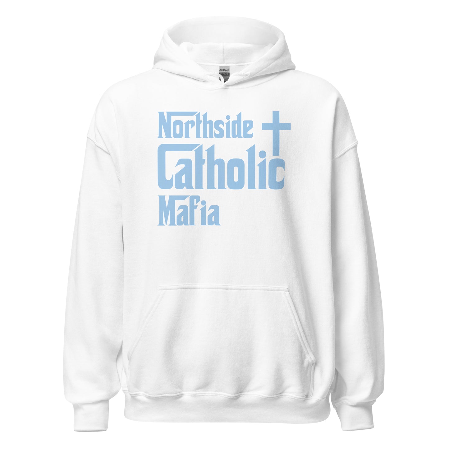 Unisex Hoodie: Northside Catholic Mafia (Baby Blue Font) Click to explore more colors.