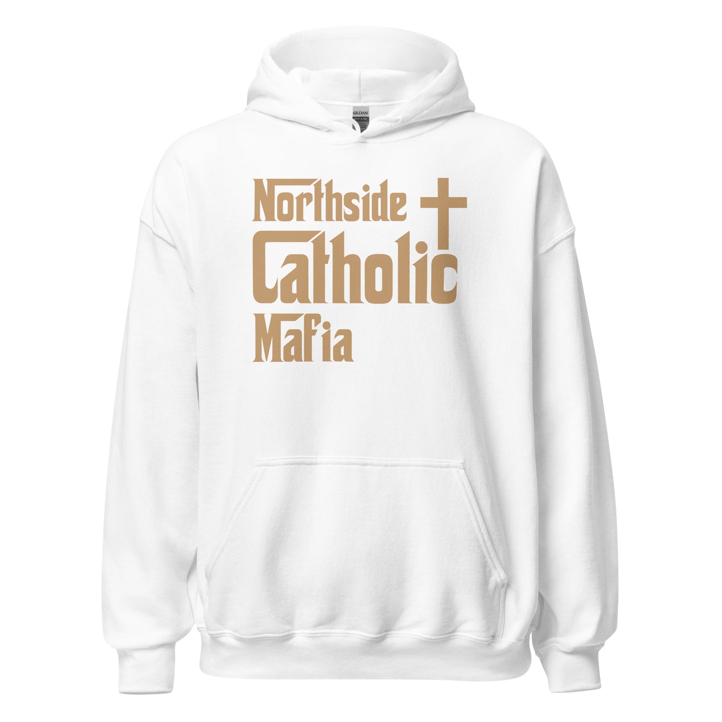 Unisex Hoodie: Northside Catholic Mafia (Tan font) Click to explore more colors.