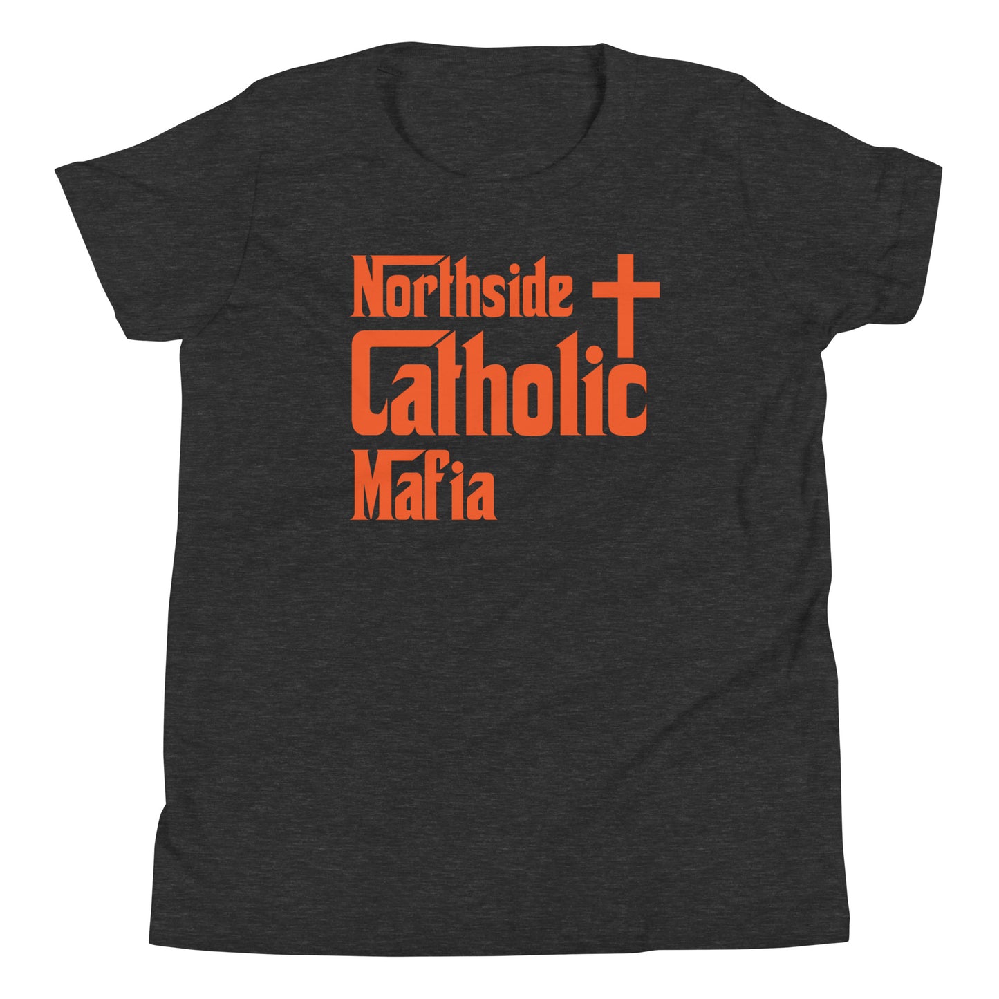 Youth Short Sleeve T-Shirt: Northside Catholic Mafia (Orange Font) Click to explore more colors.