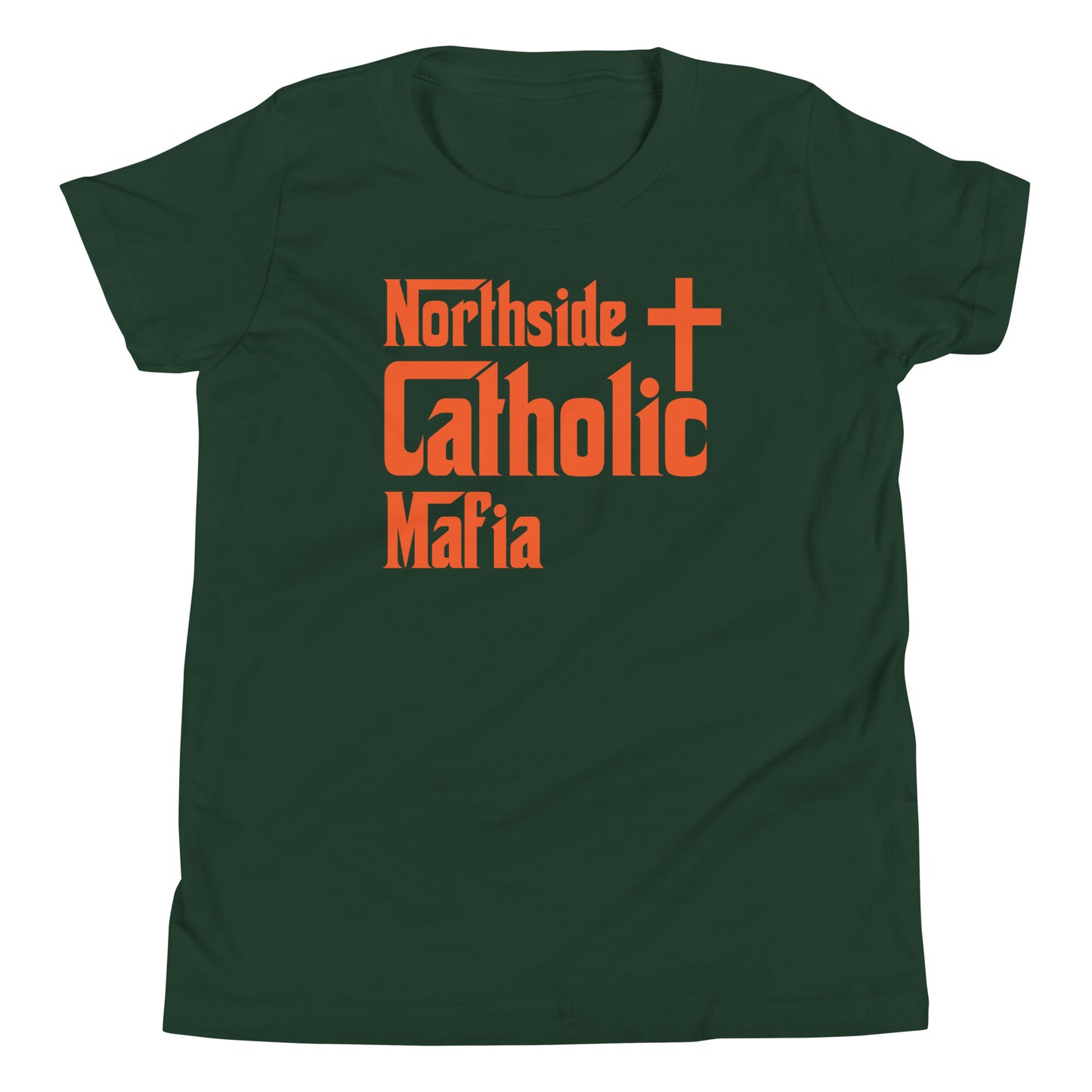 Youth Short Sleeve T-Shirt: Northside Catholic Mafia (Orange Font) Click to explore more colors.